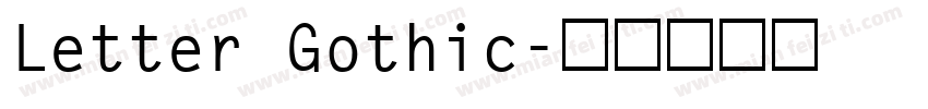 Letter Gothic字体转换
